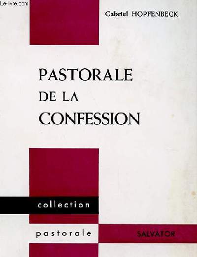 PASTORALE DE LA CONFESSION