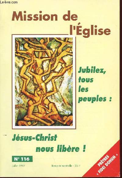 N 116 - JUBILEZ TOUS LES PEUPLES : JESUS-CHRIST NOUS LIBERE