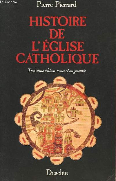 HISTOIRE DE L'EGLISE CATHOLIQUE
