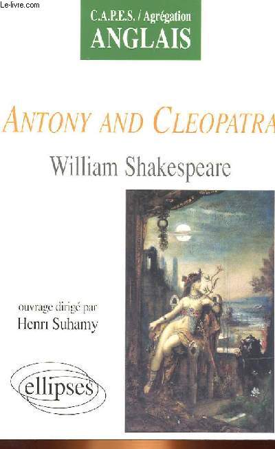 ANTONY AND CLEOPATRA - WILLIAM SHAKESPEARE