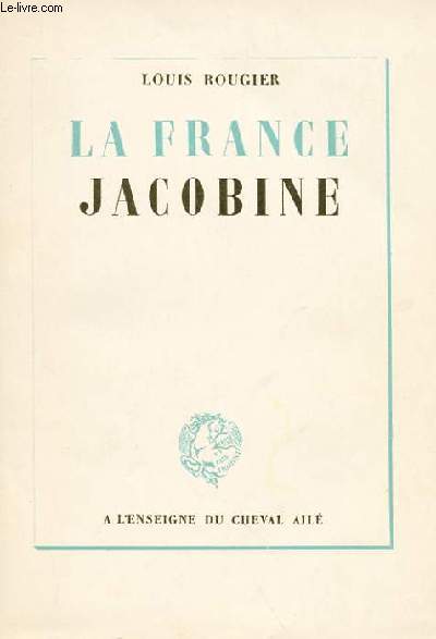 LA FRANCE JACOBINE