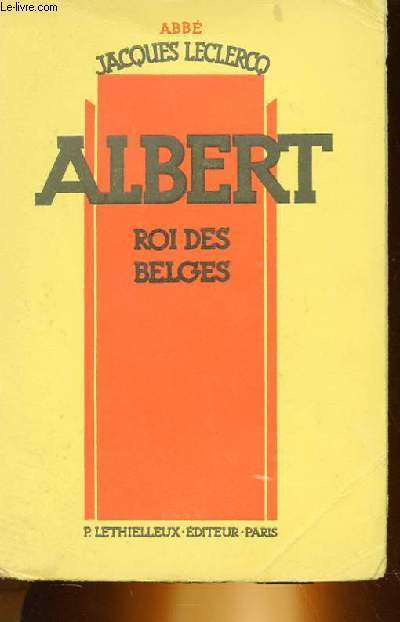 ALBERT, ROI DES BELGES