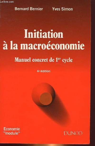 INITIATION A LA MACROECONOMIE - MANUEL CONCRET DE 1er CYCLE
