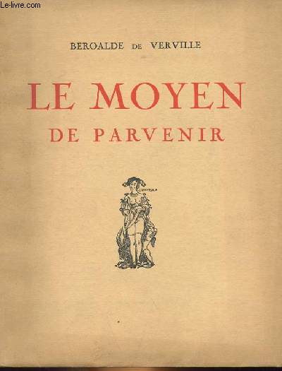 LE MOYEN DE PARVENIR