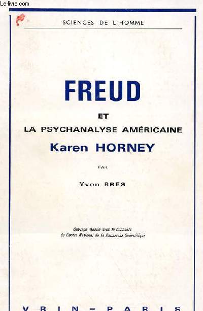 FREUD ET LA PSYCHANALYSE AMERICAINE KAREN HORNEY