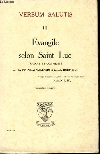 VERBUM SALUTIS TOME III - EVANGILE SELON SAINT LUC