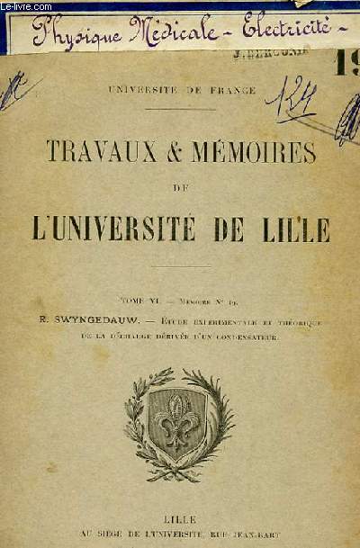 TRAVAUX & MEMOIRES DE L'UNIVERSITE DE LILLE TOME VI - MEMOIRES N 19