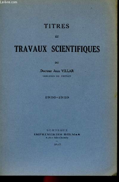 TITRES ET TRAVAUX SCIENTIFIQUES 1936-1939