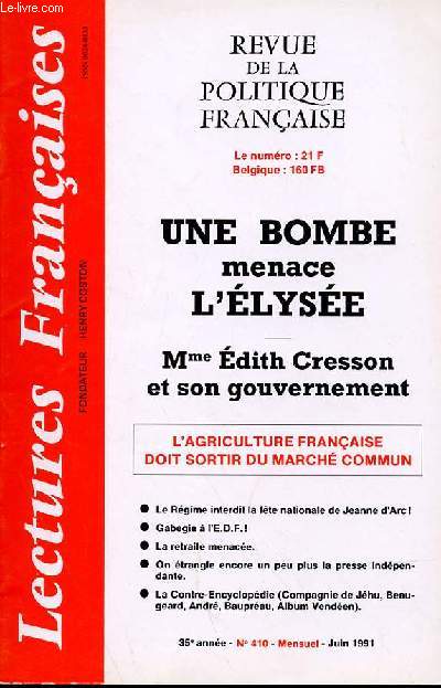 LECTURES FRANCAISES - REVUE DE LA POLITIQUE FRANCAISE N 410 - 35 ANNEE - UNE BOMBE MENACE L'ELYSEE