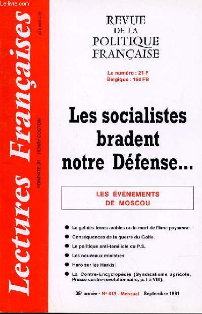 LECTURES FRANCAISES - REVUE DE LA POLITIQUE FRANCAISE N 413 - 35 ANNEE - LES SOCIALISTES BRADENT NOTRE DEFENSE