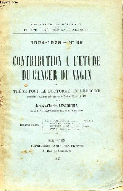 THESE N 96 POUR LE DOCTORAT EN MEDECINE - CONTRIBUTION A L'ETUDE DU CANCER DU VAGIN