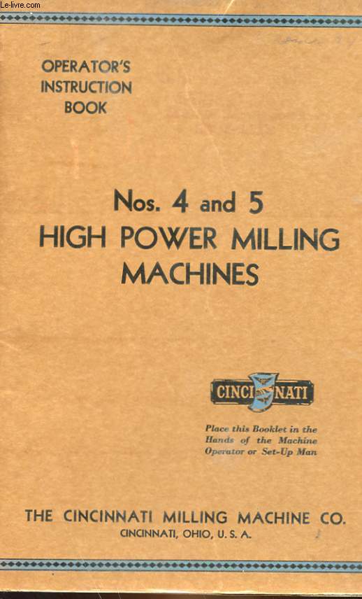 Nos. 4 AND 5 - HIGH POWER MILLING MACHINES