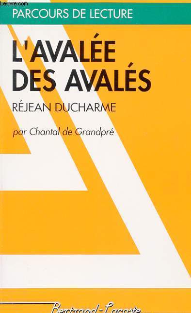 L'AVALEE DES AVALES : REJEAN DUCHARME