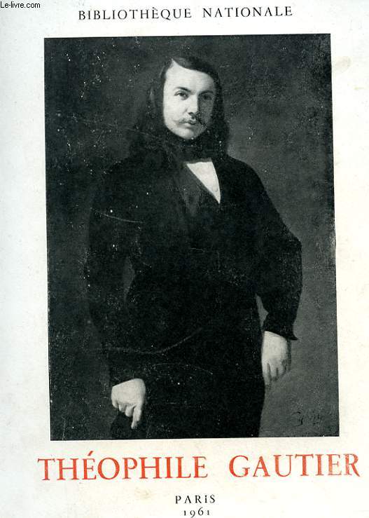THEOPHILE GAUTIER (1811-1872)