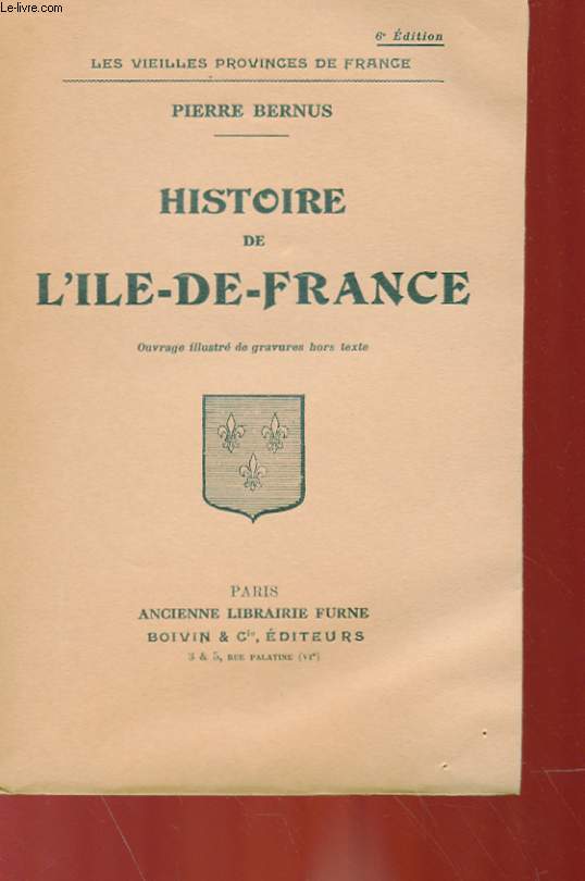 HISTOIRE DE L'ILE-DE-FRANCE