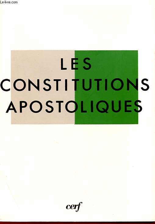 LES CONSTITUTIONS APOSTOLIQUES