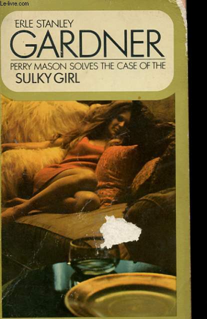 GARDNER - THE CASE OF THE SULKY GIRL