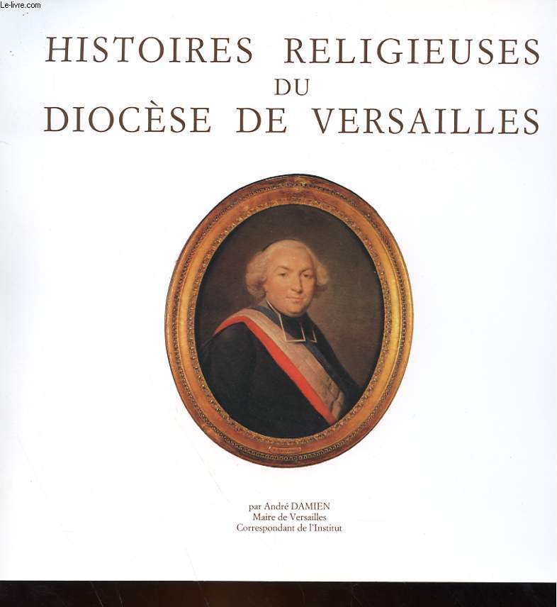 HISTOIRES RELIGIEUSES DU DIOCESE DE VERSAILLES