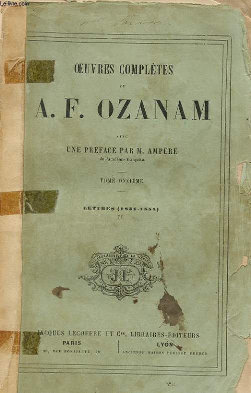 OEUVRES COMPLETES DE A. F. OZANAM TOME ONZIEME 1831-1853