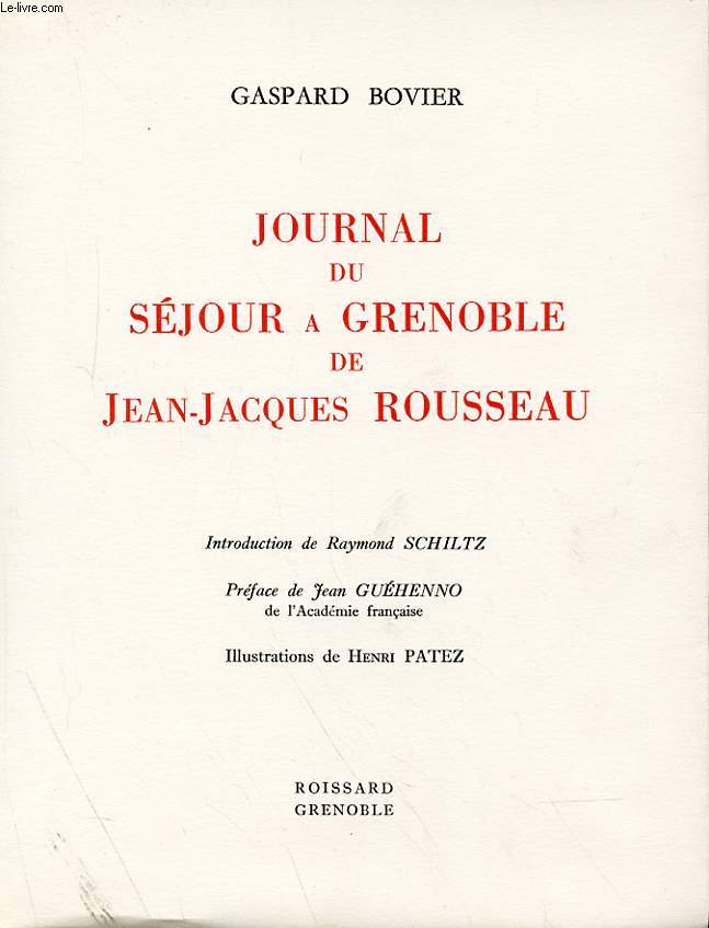 JOURNAL DU SEJOUR A GRENOBLE DE JEAN-JACQUES ROUSSEAU