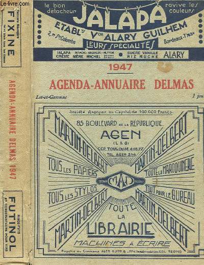 AGENDA ANNUAIRE DELMAS 1947 - EDITION LOT-ET-GARONNE