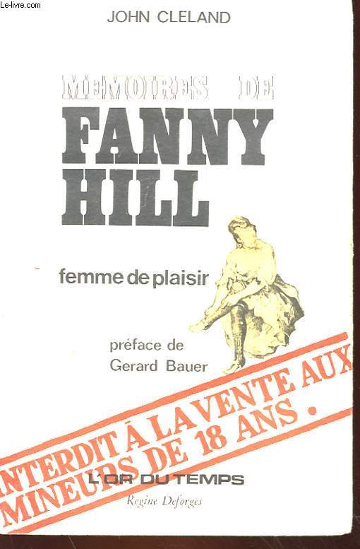 MEMOIRES DE FANNY HILL - FEMME DE PLAISIR