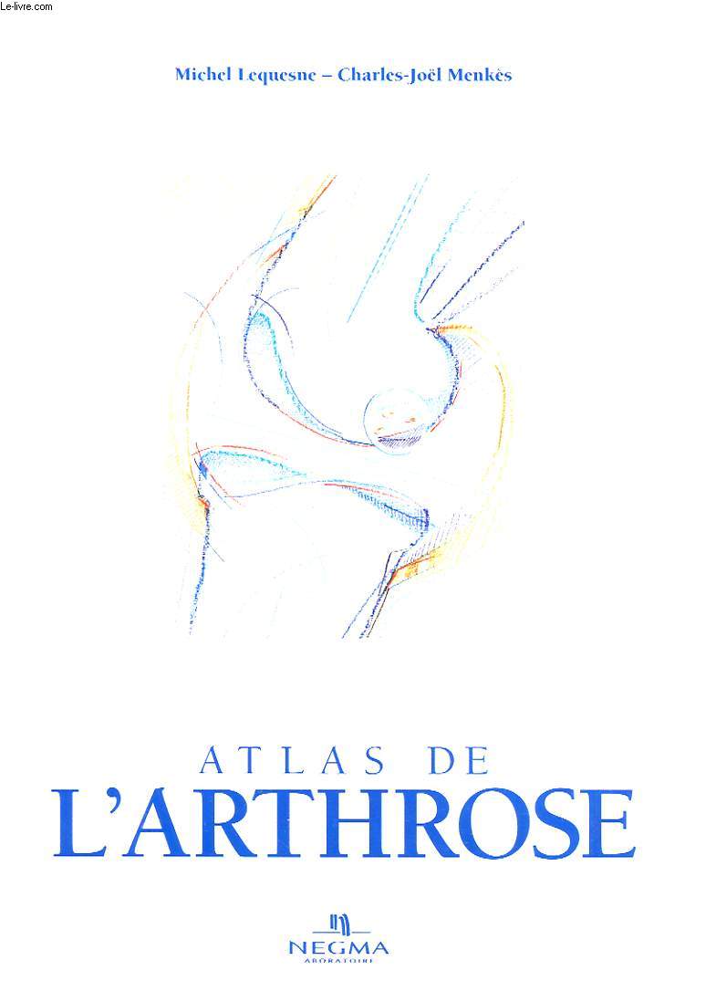 ATLAS DE L'ARTHROSE