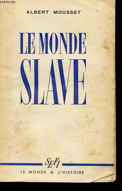 LE MONDE SLAVESLAVE