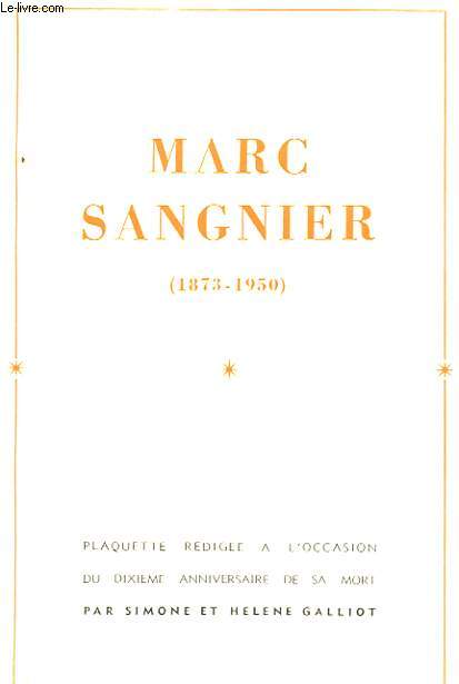 MARC SANGNIER (1873-1950)
