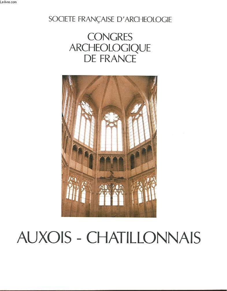 CONGRES ARCHEOLOGIQUE DE FRANCE - AUXOIS-CHATILLONNAIS