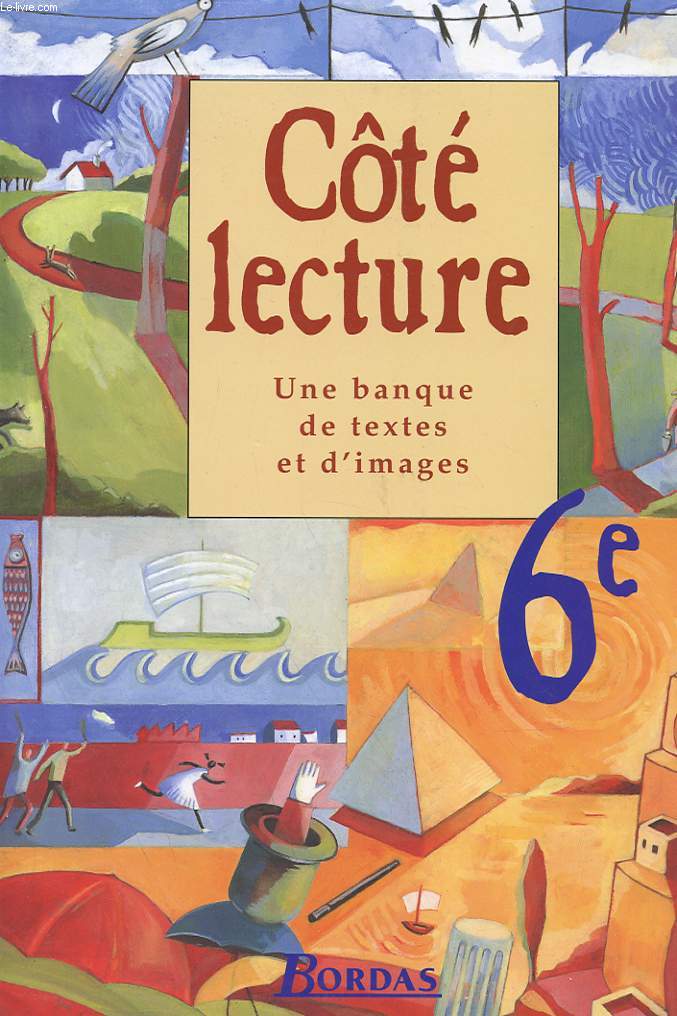 COTE LECTURE - UNE BANQUE DE TEXTE ET D'IMAGES 6e