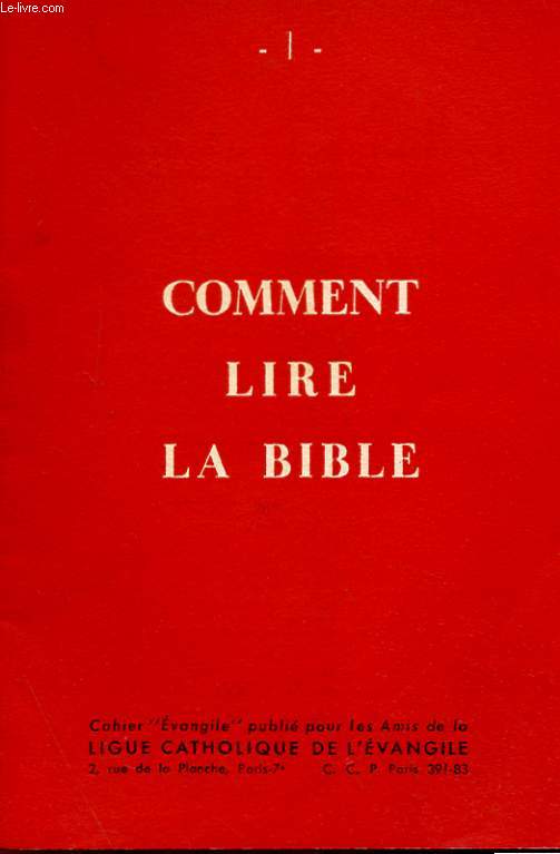 COMMENT LIRE LA BIBLE N 1