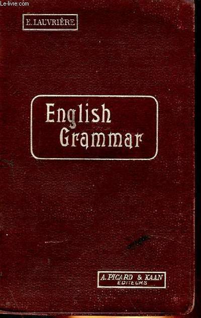 ENGLISH GRAMMAR FOR THE MIDDLE AN UPPER FORMS