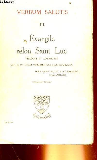 VERBUM SALUTIS III - EVANGILE SELON SAINT LUC