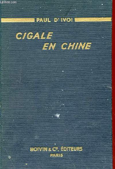 GIGALE EN CHINE TOME 1 - PREMIERE PARTIE, LA PRINCESSE ROSEAU-FLEURI