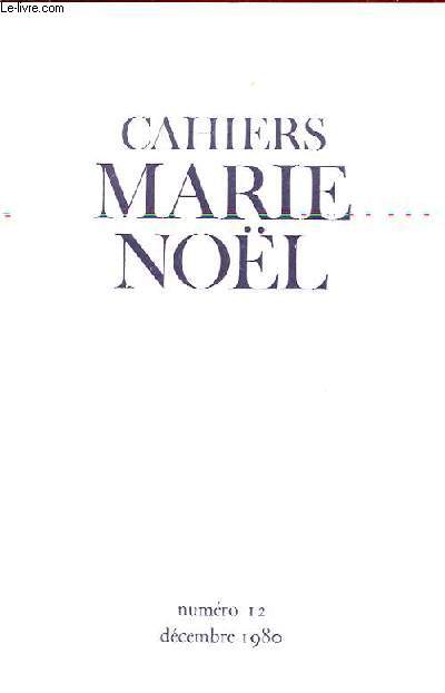 CAHIERS DE MARIE NOEL NUMERO 12