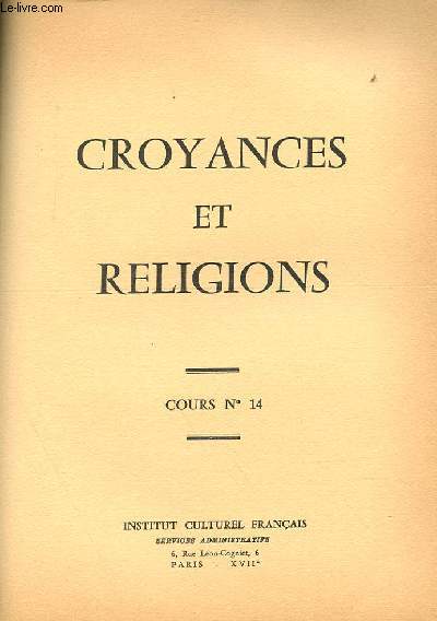COURS N 14. CROYANCES ET RELIGIONS