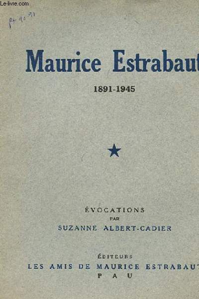 MAURICE ESTRABAUT 1891-1945