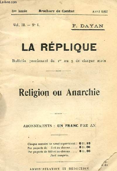 LA REPLIQUE, RELIGION OU ANARCHIE. VOLUME 3 NUMERO 4