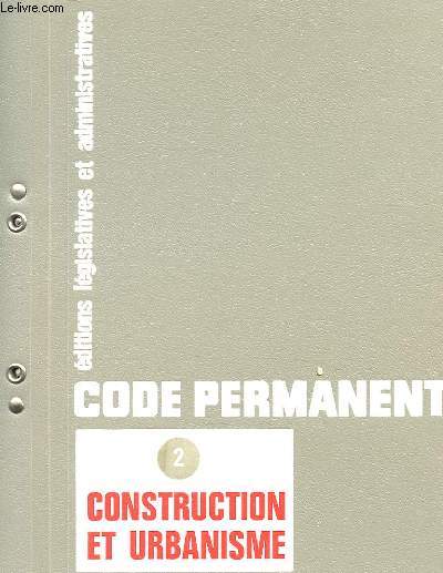 CODE PERMANENT, CONSTRUCTION ET URBANISATION 2