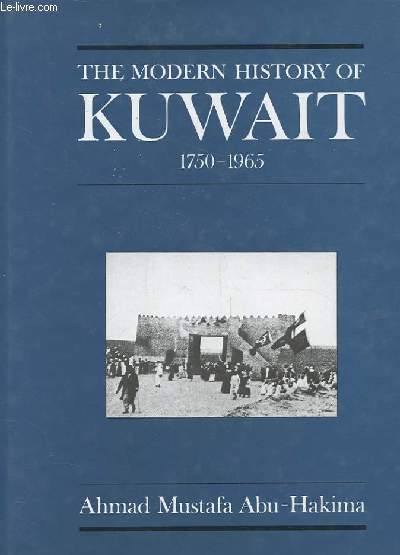 THE MODERN HISTORY OF KUWAIT