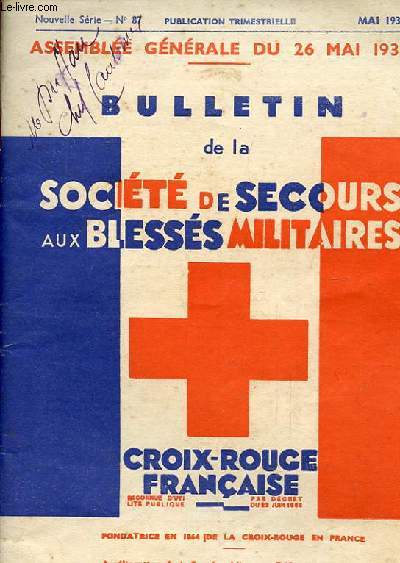 BULLETIN DE LA SOCIETE DE SECOURS AUX BLESSES MILITAIRES N 87 - ASSEMBLEE GENERALE DU 26 MAI 1935