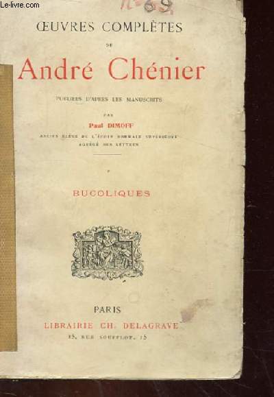 OEUVRE COMPLETES DE ANDRE CHENIER