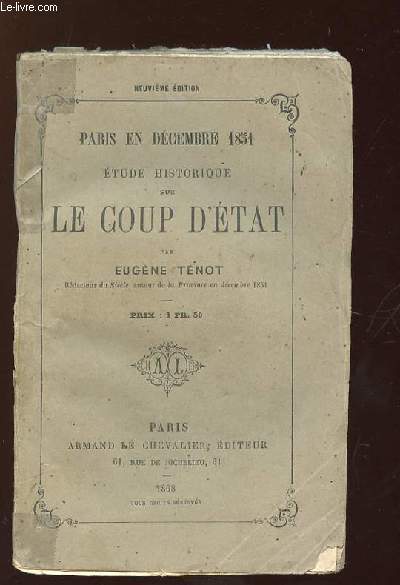 PARIS EN DECEMBRE 1851 ETUDE HISTORIQUE SUR LE COUP D ETAT.