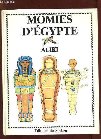 MOMIES D EGYPTE.