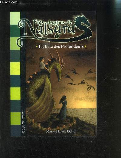 LES DRAGONS DE NALSARA 5- LA BETE DES PROFONDEURS