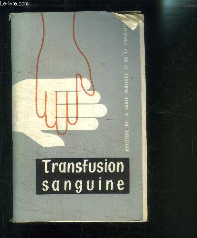 TRANSFUSION SANGUINE- MINISTERE DE LA SANTE PUBLIQUE ET DE LA POPULATION