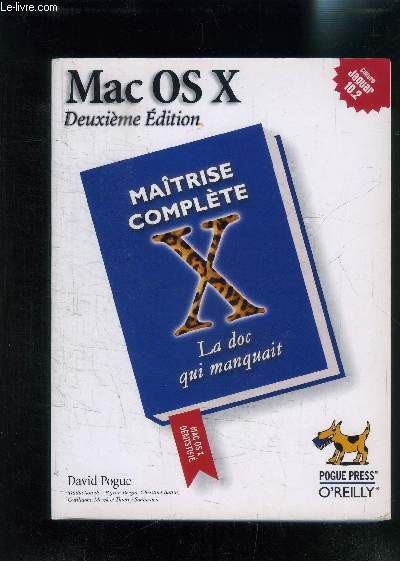 MAC OS X DEUXIEME EDITION- MAITRISE COMPLETE LA DOC QUI MANQUAIT