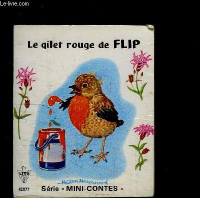 LE GILET ROUGE DE FLIP- SERIE MINI-CONTES