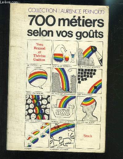 700 METIERS SELON VOS GOUTS- COLLECTION LAURENCE PERNOUD